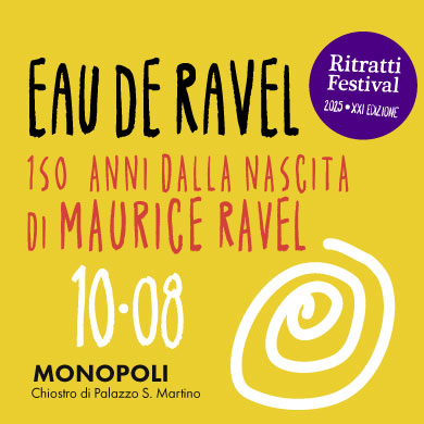Locandina evento EAU DE RAVEL: 150 ANNI DALLA NASCITA DI MAURICE RAVEL