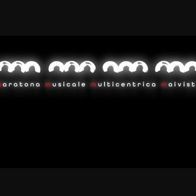Locandina evento MARATONA MUSICALE MULTICENTRICA- SEGMENTO 2, ORE 18.30
