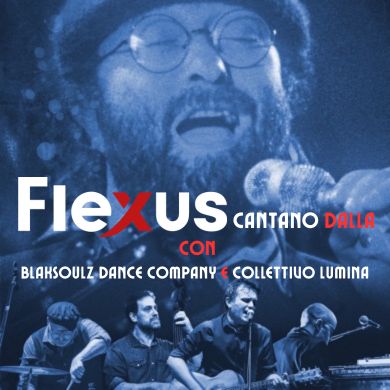Locandina evento FLEXUS CANTANO DALLA