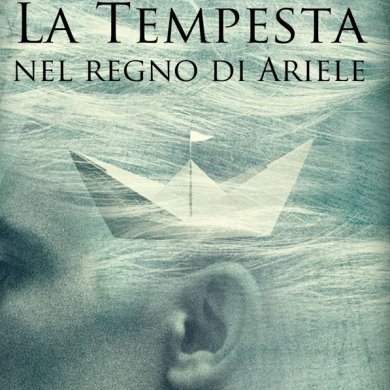 Locandina evento La Tempesta, nel regno di Ariele