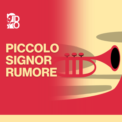 Locandina evento PICCOLO SIGNOR RUMORE