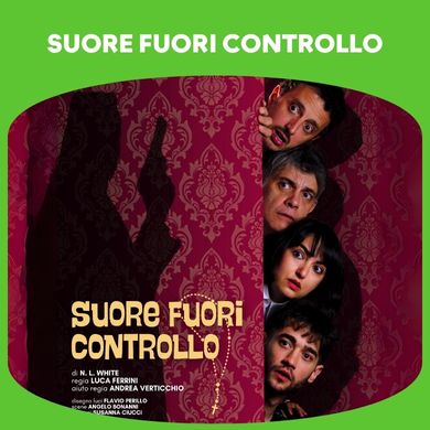 Locandina evento SUORE FUORI CONTROLLO - 05