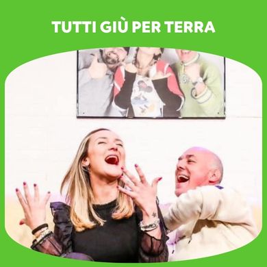 Locandina evento TUTTI GIU' PER TERRA - 10