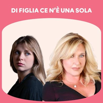 Locandina evento EE 04 DI FIGLIA CE N'È UNA SOLA