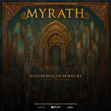 Locandina evento MYRATH - WILDERNESS OF MIRRORS
