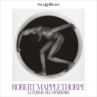 Locandina evento ROBERT MAPPLETHORPE. LE FORME DEL DESIDERIO | VISITE GUIDATE
