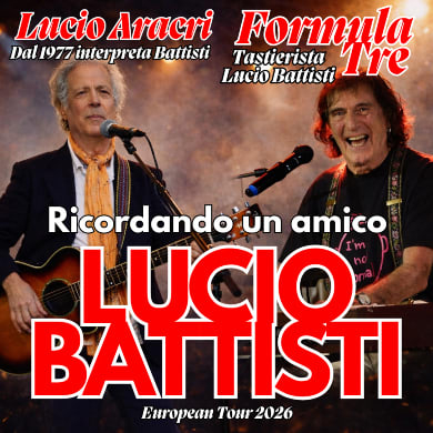 Locandina evento LUCIO ARACRI E LA FORMULA TRE DI GABRIELE LORENZI EUROPEAN TOUR - RICORDANDO UN AMICO... LUCIO BATTISTI