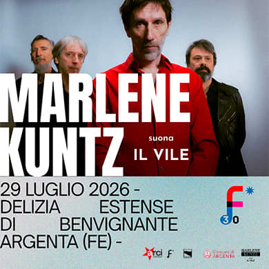 Locandina evento MARLENE KUNTZ SUONA IL VILE