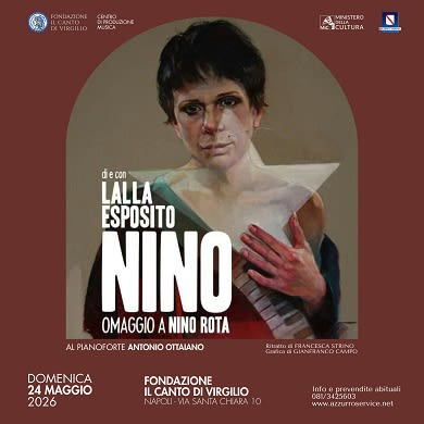 Locandina evento LALLA ESPOSITO IN ''NINO'' - OMAGGIO A NINO ROTA