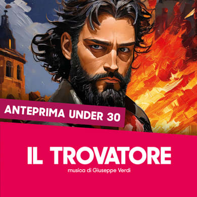 Locandina evento IL TROVATORE - ANTEPRIMA GIOVANI E COLLABORATORI