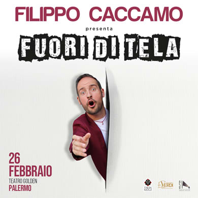 Locandina evento FILIPPO CACCAMO - FUORI DI TELA