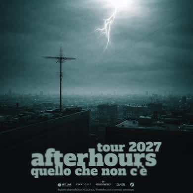 Immagine evento AFTERHOURS - QUELLO CHE NON C'E' TOUR 2027